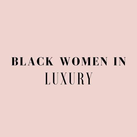 Vision Board Pictures Black Women, 2024 Vision Board Black Women, Style Archetypes, Black Women In Luxury, Women In Luxury, Black Girls Luxury Lifestyle, Vision Board Pics, Vision Board Collage, Luxury Quotes