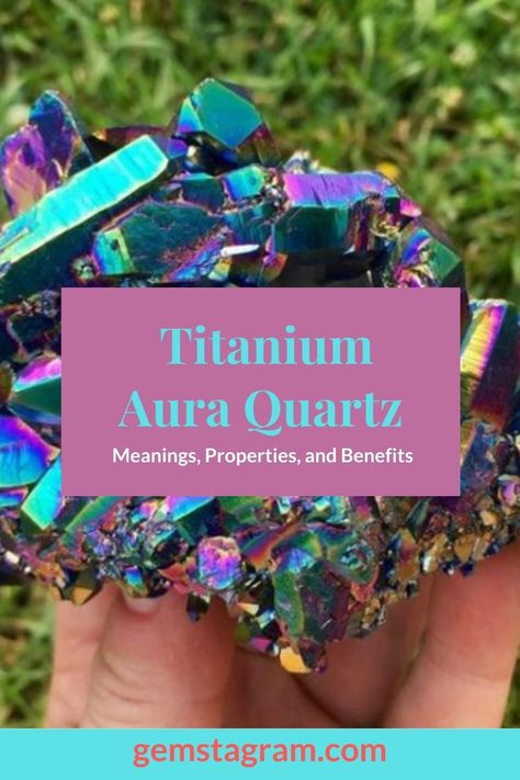 Aura Amethyst Meaning, Titanium Aura Quartz Meaning, Titanium Crystal, Quartz Meaning, Crystal Seashells, Quartz Properties, Titanium Aura Quartz, Crystal Properties, Titanium Quartz