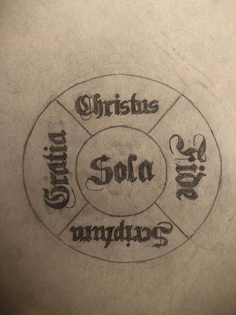 Five Solas Tattoo, 5 Solas Tattoo, Solas Tattoo, Outdoor Tattoos, Outdoor Tattoo, Biblical Tattoos, 5 Solas, Tattoo Thoughts, Christian Life