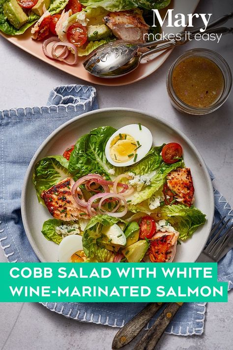 Cook up a healthy meal for the whole family with salmon and a bright cobb salad made with eggs, cherry tomatoes, avocado and blue cheese. The salmon white wine marinade is special enough for the weekend and easy enough for a quick and delicious weeknight meal. #Salmonrecipes #Healthyrecipes #Cobbsalad #MaryMakesItEasy Salmon Salad Dressing, Salmon Cobb Salad, Mary Makes It Easy, Wine Marinade, Cobb Salad Recipe, Salmon Marinade, Marinated Salmon, Seafood Entrees, Easy Salmon Recipes