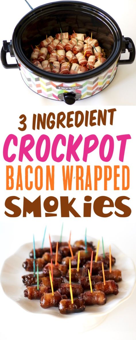 Lil Smokies Bacon And Brown Sugar, Thanksgiving In Crock Pot, Lil Smokies And Bacon, Finger Food Crockpot, Brown Sugar Weenies Bacon Wrapped, Bacon Wrapped Weenies Crockpot, Crock Pot Finger Foods For Party, Brown Sugar Bacon Wrapped Little Smokies, Bbq Bacon Wrapped Smokies