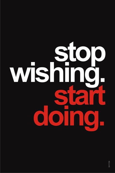 Stop WISHING Start DOING Movitational Quotes, Stop Wishing Start Doing, Inspirational Quotes Background, Image Swag, Life Changing Quotes, Thinking Quotes, Quote Backgrounds, Life Lesson, Positive Self Affirmations