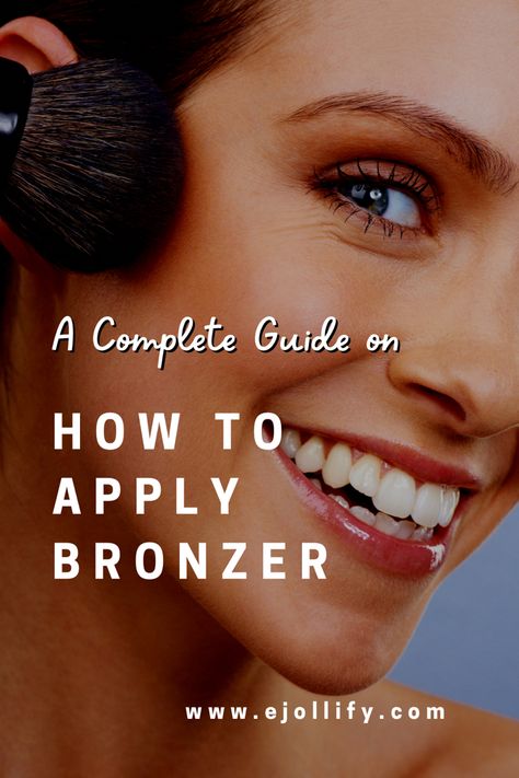 How To Apply Bronzer • A Complete Guide Where To Put Bronzer, Bronzer For Beginners, Face Diagram, Bronzer Placement, Where To Apply Bronzer, Bronzer Vs Contour, Bronzer Tips, Bronzer Application, Apply Bronzer