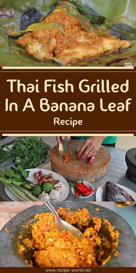 Banana Leaf Cooking, Lemongrass Recipes, Thai Fish, Grilled Tilapia, Country Study, Meat Smoker, Creative Recipes, Cooking Club, Recipe Board