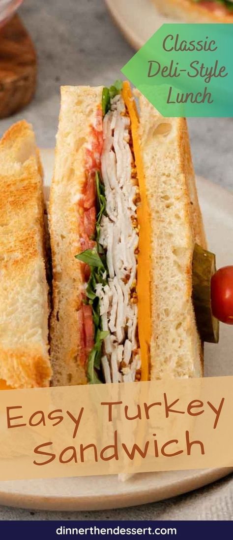 The Ultimate Turkey Sandwich recipe that upgrades a classic deli sandwich. Complete guide for making the best ever deli turkey sandwiches! Turkey Sandwich Ideas Cold, Turkey Sandwiches Ideas, Turkey Sandwich Recipes Cold, Turkey Lunch Meat Recipes, Turkey Sandwich Ideas, Fall Sandwich, Deli Sandwiches Recipes, Basic Sandwich, Turkey Sandwich Recipes