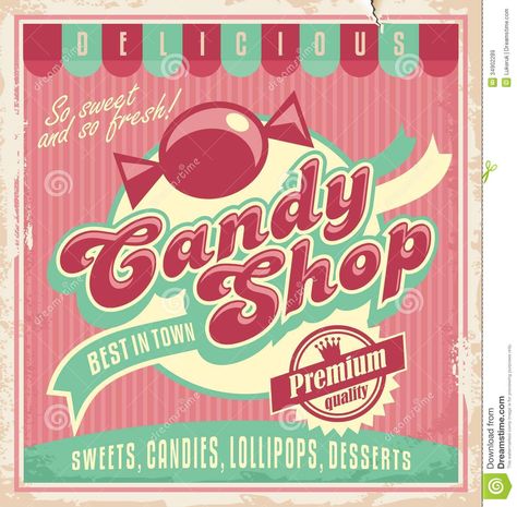 Vintage Poster Template For Candy Shop. - Download From Over 29 Million High Quality Stock Photos, Images, Vectors. Sign up for FREE today. Image: 34902289 Vintage Poster Template, Candy Logo, Sejarah Kuno, Candy Poster, Vintage Banner, Etiquette Vintage, Shop Poster, 타이포그래피 포스터 디자인, Retro Candy