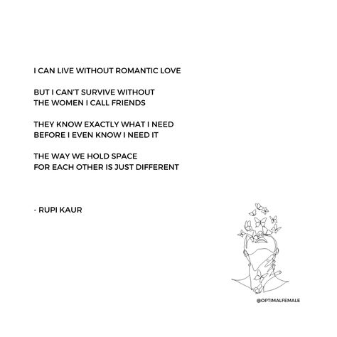 Female Friendships Quote, Female Friendship Poetry, Rupi Kaur Friendship Quotes, Poems About Female Friendships, Quotes About Female Friendship, Sisterhood Quotes Friendship, Girlhood Quotes Friends, Female Friends Quotes, Friendship Poems True Friends Poetry