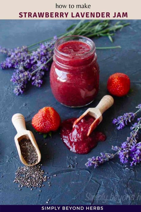 strawberry lavender jam recipe Strawberry Lavender, Lavender Jam, Strawberry Chia Jam, Lavender Recipes, Jam Recipes Homemade, Herb Recipes, Jam And Jelly, Jelly Recipes, Jam Recipes