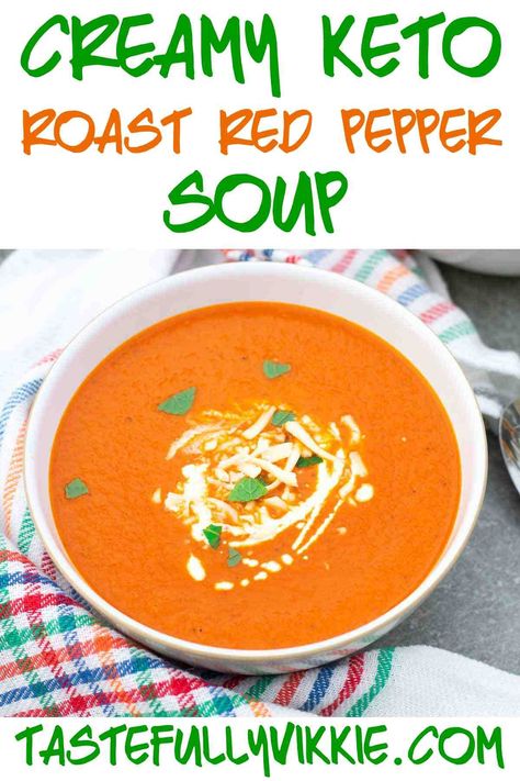 Red Pepper Soup Recipe, Tomato Red Pepper Soup, Roasted Pepper Soup, Pepper Soup Recipe, Bell Pepper Soup, Soup Maker Recipes, Soup Keto, Keto Soups, Roasted Red Pepper Soup