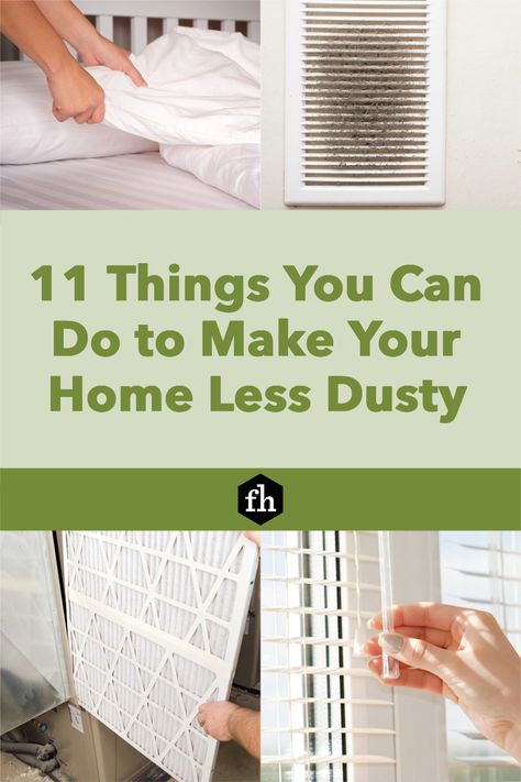 Dusty House Hacks, Dusty Home Solutions, Dust Proof Your House, How To Dust Your House, How To Make Your House Less Dusty, Dust Free Home Tips, Dusty House Solution, Ways To Keep Dust Down, Cleaning Dusty House