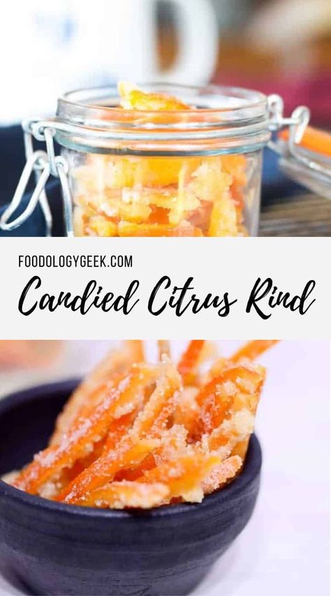 Orange Rinds Uses, Candied Citrus Peel, Candied Peel, Candied Orange Peel Recipe, Candied Fruit Recipes, Candied Citrus, Candied Fruits, Lemon Juice Benefits, Canning Ideas