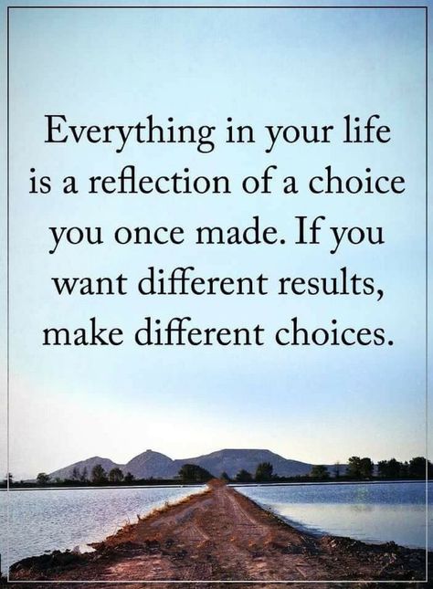 Quotes Life and whatever happens in it is a reflex, just as you do something in front of a mirror, If you don't like what you see make different moves. Do It Yourself Quotes, Life Choices Quotes, Choices Quotes, Life Choices, Lesson Quotes, Life Lesson Quotes, Quotes Life, Inspiring Quotes About Life, Wise Quotes