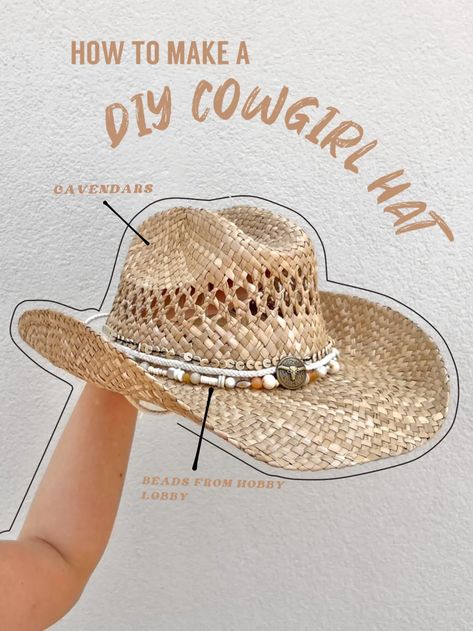 DIY COWGIRL HAT🤠🌾 | Gallery posted by NATKAT✨🧚🏼🌷 | Lemon8 Make Your Own Cowboy Hat, Coastal Cowgirl Hat Beads Diy, Decorate Cowboy Hats Diy, Straw Cowboy Hat Decorating Ideas, Coastal Cowgirl Hat Diy, Decorate Cowgirl Hat, Diy Cowgirl Hats, Beach Cowgirl Hat, Decorated Cowboy Hats Diy