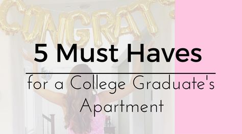 5 Must Haves for a College Graduate's Apartment- check out some of the necessary purchases I made post grad - featuring Casper Living On My Own, College Graduates, College Graduate, Post Grad, I Graduated, On My Own, College Graduation, House Inspo, A Year