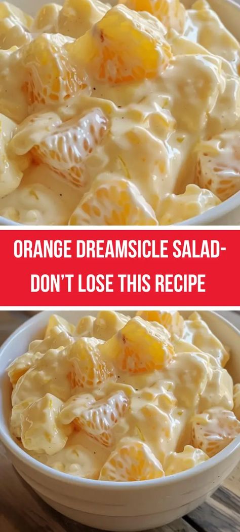 Orange Dreamsicle Salad Orange Dreamsicle Salad, Dreamsicle Salad Recipe, Mandarin Orange Jello Salad, Dreamsicle Salad, Orange Jello Salads, Mandarin Orange Salad, Watergate Salad, The Perfect Salad, Orange Dreamsicle