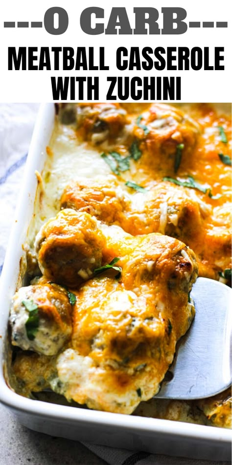 Keto Meatball Casserole, Casserole With Zucchini, Meatballs Casserole, Meatball Casserole, Low Carb Meatballs, Low Carb Low Fat Recipes, No Carb Recipes, Best Low Carb Recipes, Carb Dinner