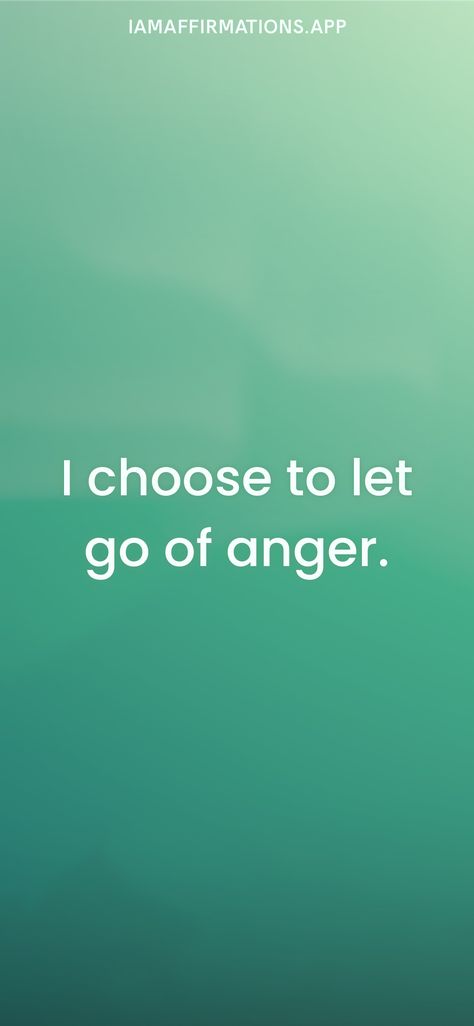 I choose to let go of anger. From the I am app: https://iamaffirmations.app Let Go Of Anger Affirmations, Letting Go Of Anger, Let Go Of Anger, Anger Quotes, Vision Board Pictures, I Am Affirmations, Anger Management, Choose Me, Working On Myself