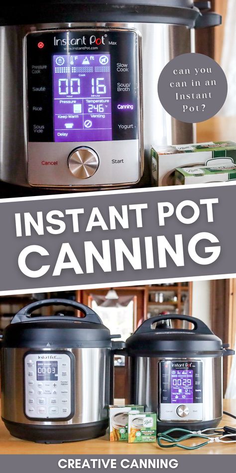 Instant Pot Canning: Can You Can in an Instant Pot?: Home Canning 101 - Canning has been a historical means of long-term food preservation for generations, and now with the invention of the Instant Pot, it's never been easier to pressure cook food. But can you pressure can in an Instant Pot? In this article, we'll explore whether Instant Pot canning is safe, Canning with the Instant Pot Max, and more! Instant Pot Canning, Electric Pressure Canner, Pressure Canning Meat, Easy Canning, Pressure Canning Recipes, Canning Kitchen, Canning 101, Canning Process, Low Acid Recipes