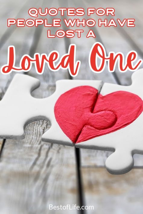 Losing Loved Ones Quotes Inspirational, When Someone You Love Dies Quotes, Short Quotes For Lost Loved Ones, Sayings For Lost Loved Ones, Lost Of A Loved One Quotes, Pain Of Losing A Loved One, Quotes For Losing A Loved One, Remembering Lost Loved Ones Quotes, Sympathetic Quotes