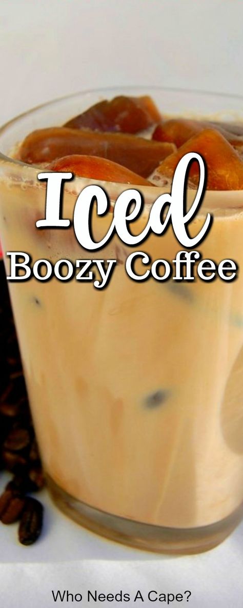 Iced Boozy Coffee is a really yummy way to have an after dinner drink. It’s simple to make but has a powerful punch of flavor! #boozydrink #happyhour #coffeedrink Boozy Deserts, Alcoholic Coffee, Breakfast Cocktail, Alcohol Treats, Alcoholic Coffee Drinks, Coffee 101, Summertime Food, Coffee Recipes Hot, Boozy Treats