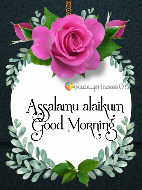 Assalamu alaikum Good Morning Assalamu Alaikum Good Morning, Rose Day Pic, Muslim Greeting, 15 August Independence Day, Kindergarten Classroom Decor, Phone Backgrounds Quotes, Assalamualaikum Image, Fruit Picture, Good Morning Animation