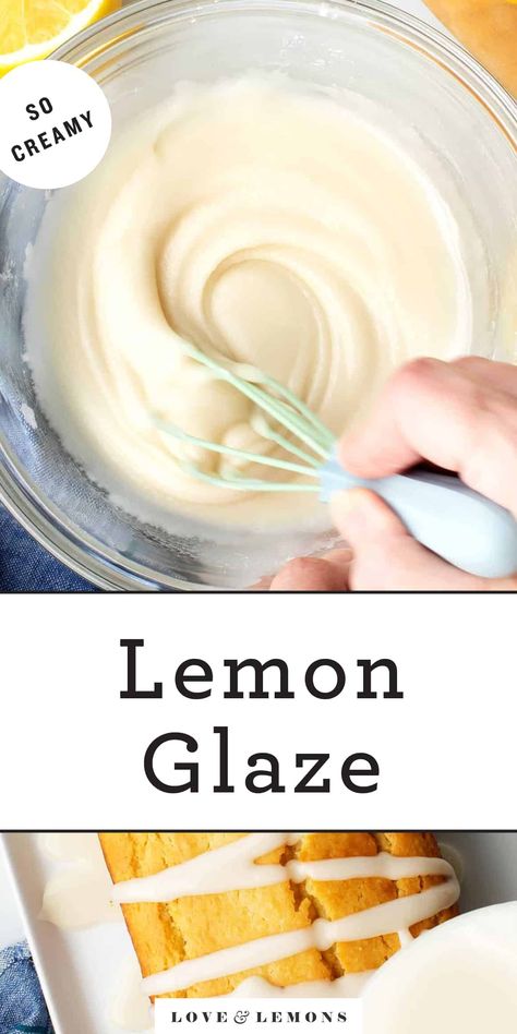 Easy Lemon Glaze Recipe - Love and Lemons Lemon Glaze For Scones, Glaze For Lemon Cake, Lemon Frosting For Cookies, Cream Cheese Lemon Glaze, Simple Lemon Glaze, Lemon Muffins With Glaze, Best Icing For Lemon Cake, Dessert Glaze Recipe, Muffin Icing Glaze