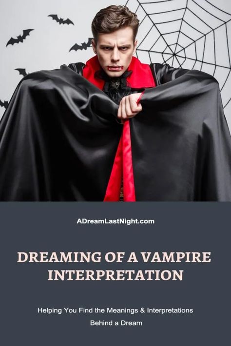 Dreaming of a Vampire Interpretation: Meanings Behind This Types Of Dreams, Vampire Bites, Blood Of Christ, Dream Symbols, Dream Meanings, Committed Relationship, Symbols And Meanings, Dream Interpretation, Feeling Insecure