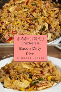 Bacon Rice, Slimmers World Recipes, Dirty Rice Recipe, Chicken Chinese, Fakeaway Recipes, Chicken And Bacon, Food Chinese, Bacon Chicken, Dirty Rice