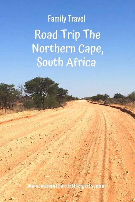 Road Trip: Northern Cape, South Africa - Day 1 | Mom Of Two Little Girls South Africa Itinerary, Family Travel Ideas, Africa Itinerary, Africa Day, Northern Cape, Family Road Trip, African Travel, South Africa Travel, Family Road Trips