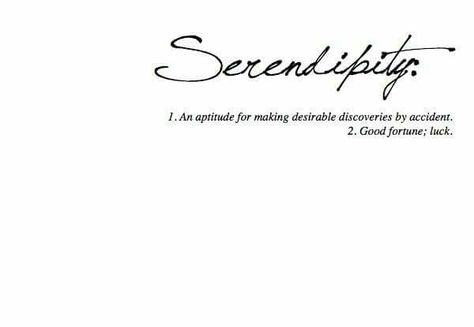 Serendipity Tattoo, Meaningful Word Tattoos, One Word Tattoos, Tattoo Quotes About Life, Cute Words, Word Tattoos, Favorite Words, Meaningful Words, Mini Tattoos