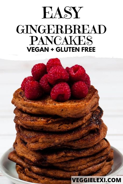 Vegan Gluten Free Gingerbread, Best Vegan Pancakes, Gluten Free Pancake, Gluten Free Pancake Mix, Gingerbread Pancakes, Best Vegan Desserts, Pancakes Vegan, Gluten Free Gingerbread, Vegan Gingerbread