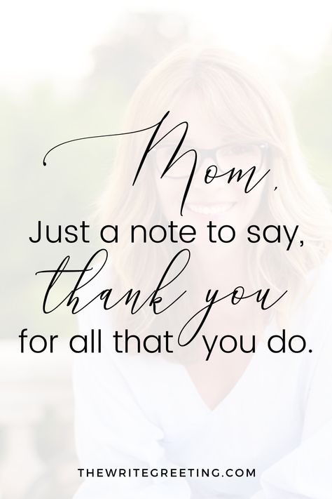 Here are inspirational thank you mom quotes to help you express your gratitude to the best mom ever. We have included 100+ sweet, unique, funny and cute quotes to show her how much you care. #momthankyouquotes #loveyoumom #thankyoumom #momfromdaughterlove Thank You Quotes For Mom, Mom Appreciation Quotes, Thank You Mom Quotes, Mothersday Quotes, Thank You Mum, Mum Quotes, Grateful Quotes, Other Ways To Say, Thank You Mom