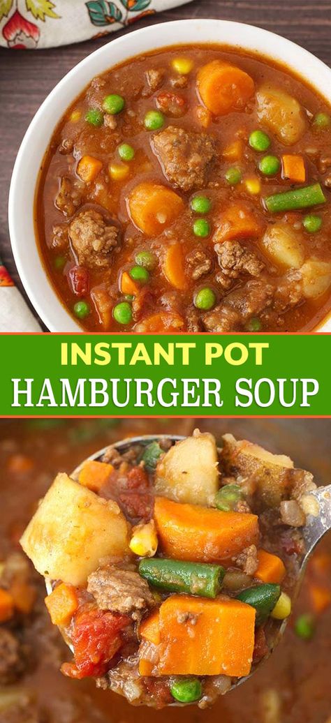 Easy Instant Pot Soup, Instant Pot Hamburger Soup, Ground Beef Stews, Pot Recipes Healthy, Beef Soup Recipes, Soup With Ground Beef, Hamburger Soup, Pot Recipes Easy, Instant Pot Soup Recipes