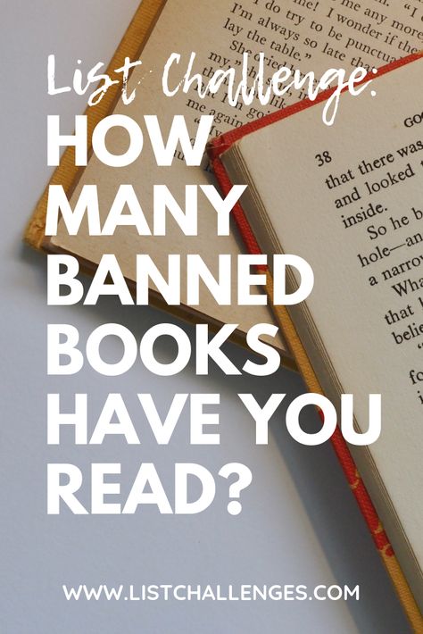 The Banned Books Challenge: how many have you read? Sophomore English, Hobbies List, Passive Programming, Content Examples, Top 100 Books, Teen Novels, Books To Read Before You Die, Reading List Challenge, Read Banned Books