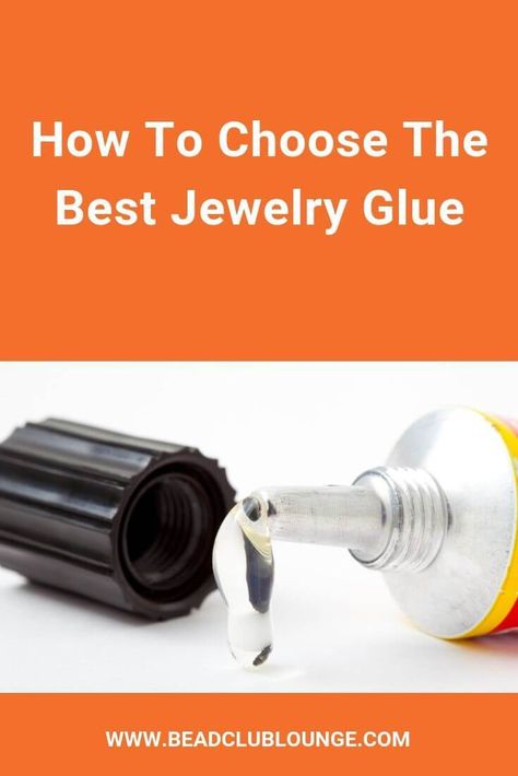 Need to use glue for your jewelry-making project and don't know which one to choose? Here's a guide that will help you select the perfect adhesive. #glue #beading #tbcl Cement Jewelry, Best Glue, Diy Wire Jewelry, Jewelry Making Project, Jewelry Making Tools, Jewelry Techniques, Handmade Jewelry Diy, Jewelry Images, Jewelry Making Tutorials