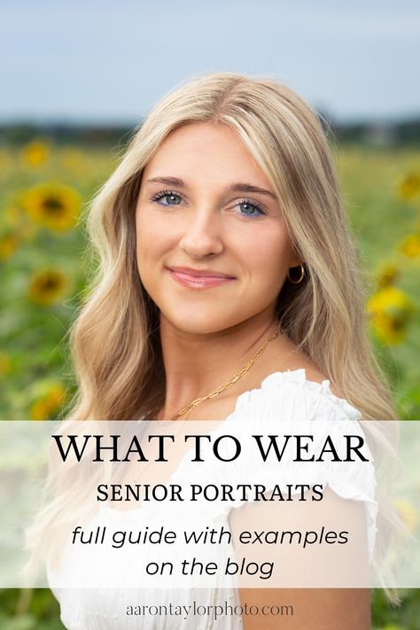 Graduating Senior Picture Ideas, Styles For Senior Pictures, What To Wear For Graduation Pictures, Tips For Senior Pictures, Best Senior Picture Outfits, Senior Pictures Outfits Plus Size Style, Senior Photo Hair Ideas, Senior Style Guide, Senior Posing Guide