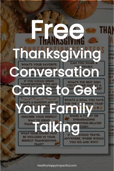 Free Thanksgiving conversation cards to get your family talking. Thanksgiving Conversation Starters Free Printable, Thanksgiving Ice Breakers For Adults, Thanksgiving Conversation Cards, Thanksgiving Questions For Adults, Get To Know You Activities For Adults, Thanksgiving Would You Rather For Kids, Thanksgiving Table Topics, Ice Breakers For Adults, Thanksgiving Ice Breakers