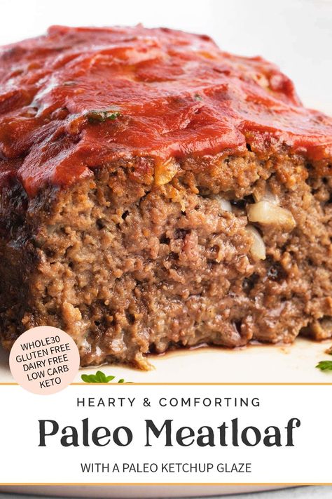 Clean Eating Meatloaf, Paleo Meatloaf Muffins, Grain Free Meatloaf, Paleo Ketchup, Paleo Meatloaf, Gluten Free Meatloaf, Healthy Meatloaf, Beef Meatloaf, Dairy Free Low Carb