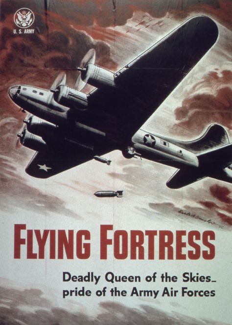 A U.S. Army Air Forces B-17 Flying Fortress poster B17 Flying Fortress, Ww2 Propaganda, Wwii Propaganda, Ww2 Posters, Wwii Posters, Military Poster, Aviation Posters, Army Air Corps, Flying Fortress