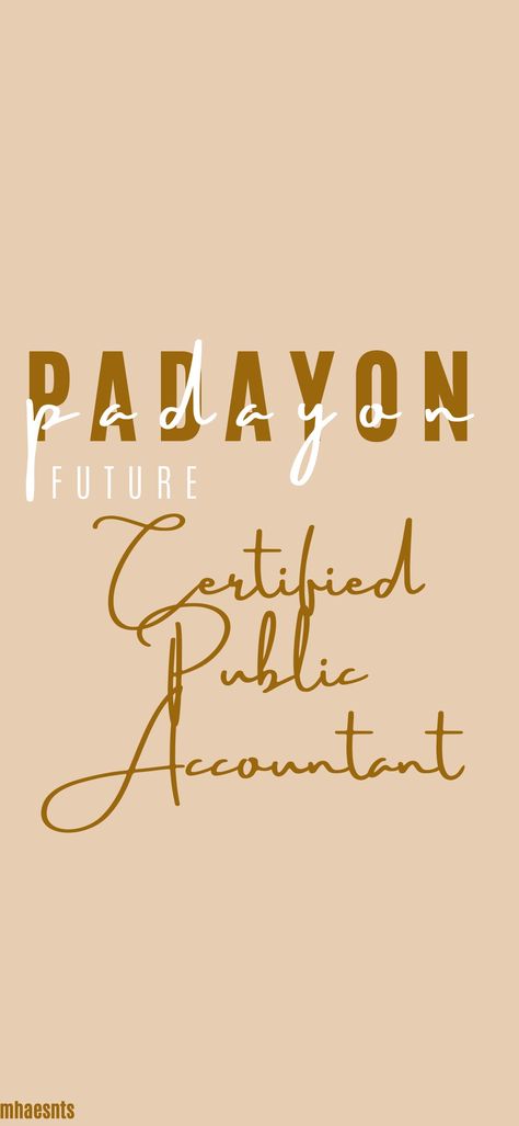 Tiwala lang!!! Cpa Motivation Wallpaper Aesthetic, Certified Public Accountant Wallpaper, Future Accountant Aesthetic Wallpaper, Cpa Wallpaper Aesthetic, Cpa Accountant Aesthetic, Future Cpa Wallpaper Aesthetic, Padayon Future Accountant, Accountant Wallpaper Aesthetic, Future Cpa Wallpaper