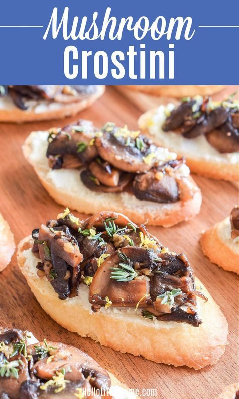 Looking for tasty Appetizer Ideas? Then you’ll love this scrumptious Mushroom Crostini Recipe! Learn how to make the BEST Mushroom Crostini using simple ingredients: mushrooms, shallots, garlic, lemon, thyme, goat cheese, and toasted baguette slices. This Mushroom Goat Cheese Crostini recipe feels fancy yet it’s Quick + Easy to Make. Works with regular or wild mushrooms and different cheeses. Great Vegetarian friendly Mushroom Appetizer and perfect Finger Food for a Party! | Hello Little Home Mushroom Crostini Recipes, Veggie Recipes Breakfast, Mushroom Bruschetta Recipe, Baguette Appetizer, Mushroom Crostini, Mushroom Goat Cheese, Toasted Baguette Slices, Mushroom Appetizer, Mushroom Appetizer Recipes