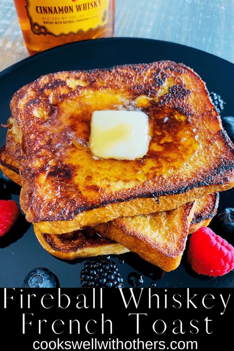 Camping Recipes Dinner, Fireball Recipes, Fireball Whiskey, Moonshine Recipes, Griddle Cooking, Tailgating Recipes, Blackstone Griddle, Tailgate Food, French Toast Casserole