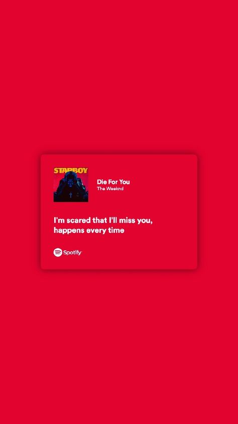 Die For You The Weeknd Spotify, Die For You Spotify, Die For You Lyrics, Die For You The Weeknd, Die For You, Weekend Lyrics, Deep Lyrics Songs, Spotify Quotes, The Weeknd Songs