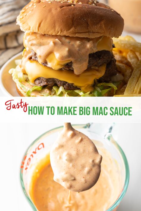 Burger Dressing Recipe, Bigmac Sauce, Best Sauces, Big Mac Sauce Recipe, Resep Burger, Mac Sauce Recipe, Big Mac Sauce, Mac Sauce, Restaurant Inspired Recipes