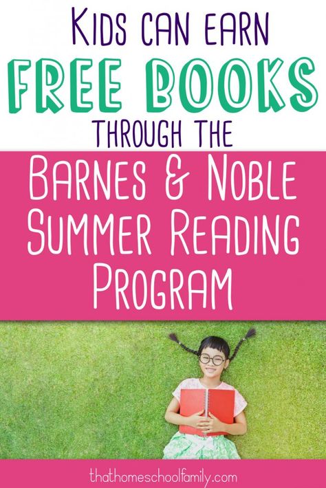 Kids can Earn Free Books from Barnes and Noble Summer Reading Program - That Homeschool Family Summer Reading Activities, Homeschool Family, Girl With Pigtails, Kids Summer Reading, Summer Reading Program, Reading Program, Article Writing, Homeschool Mom, Open Book