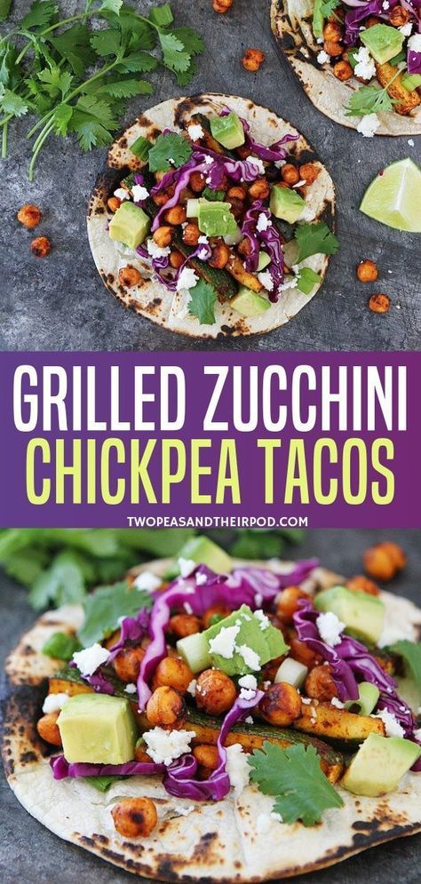 Zucchini Chickpea, Vegetarian Grilling, Chickpea Tacos, Authentic Mexican Recipes, Vegetarian Tacos, Summer Meal, Grilled Zucchini, Summer Recipe, Delish Recipes