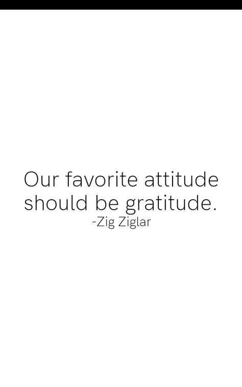 Zig Ziglar, Short Quotes, Gratitude, Inspirational Quotes, Quotes