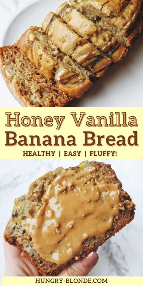 Vanilla Banana Bread, Fluffy Banana Bread Recipe, Fluffy Banana Bread, Healthy Banana Bread, Dessert Dips, Banana Bread Recipe, Honey Recipes, Healthy Sweets Recipes, 140 Pounds