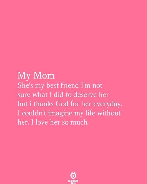 She's My Best Friend, Love My Mom Quotes, Love You Mom Quotes, Mom Quotes From Daughter, Mom Poems, Thanks God, Happy New Year Message, Hug Quotes, Message Mom