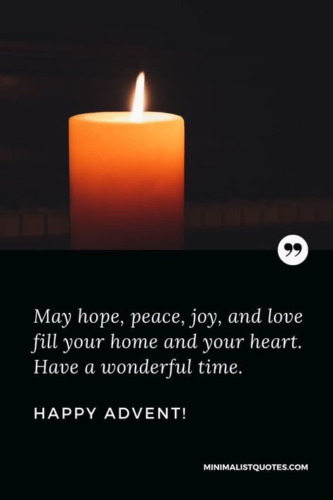 Advent Time Quotes, Happy Advent Wishes, Advent Peace, Happy Advent, Hope Quotes, Remembrance Day, S Quote, Time Quotes, Jingle All The Way